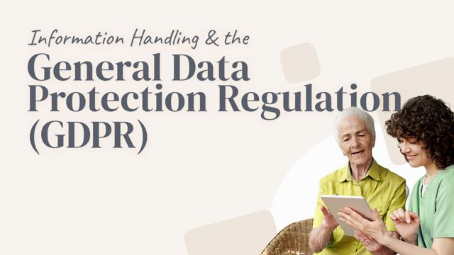 Cover image for: Information Handling and the General Data Protection Regulation (GDPR)