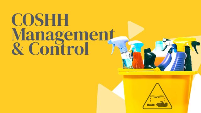 Cover image for: COSHH Management and Control (UK)