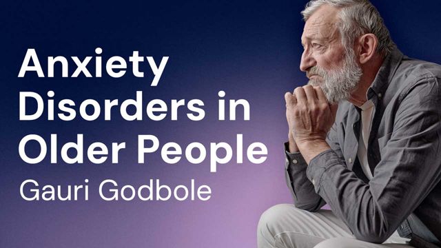 Image for Management of Anxiety Disorders in Older People