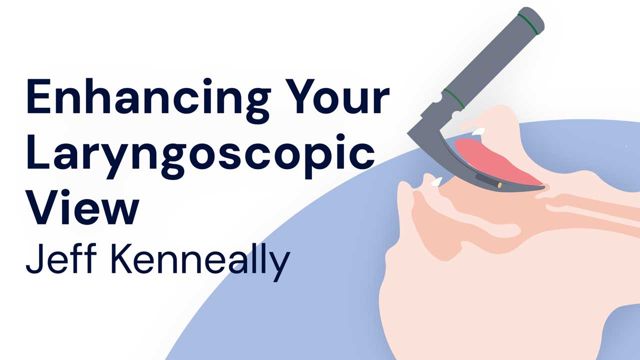 Image for Key Tips to Enhance Your Laryngoscopic View