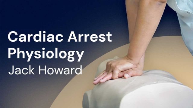 Cover image for: Cardiac Arrest Physiology: Mechanisms and Pathophysiology