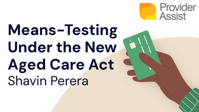Cover image for: Means-Testing Under the New Aged Care Act