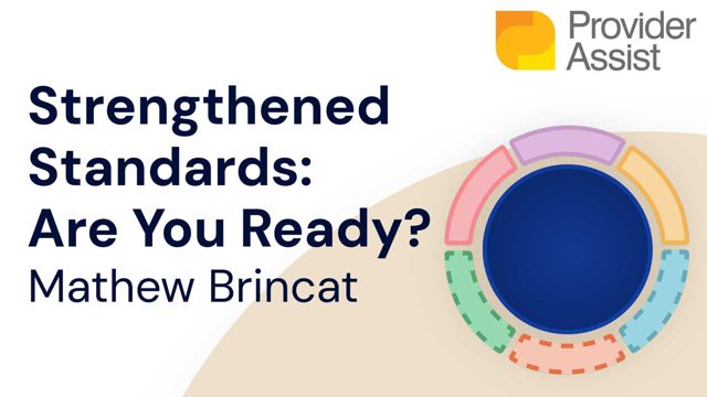 Cover image for: Are You Prepared for the Transition to the Strengthened Aged Care Standards?